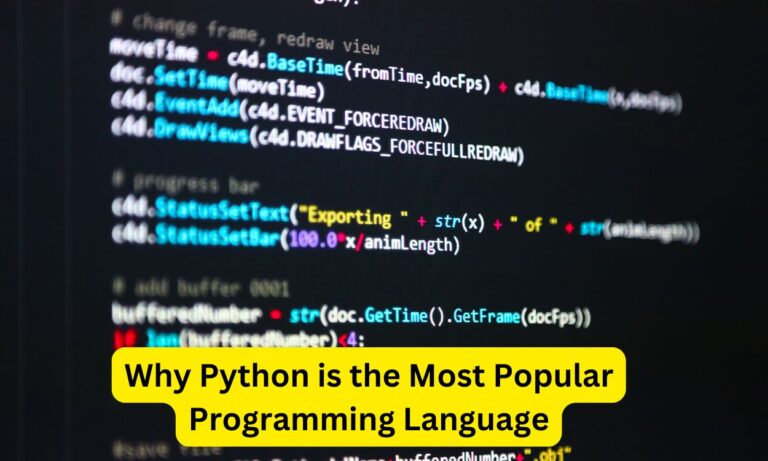 Why Python is the Most Popular Programming Language