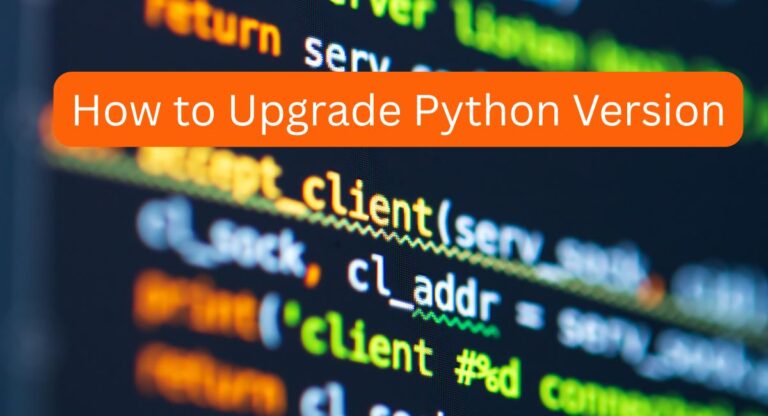 How to Upgrade Python Version: A Simple Guide